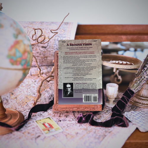 A Broader Vision: Perspectives on Buddha and the Christ | Richard Henry Drummond, PhD | 1995 | Pre-Owned-Haus of Darkness, Haus of Light