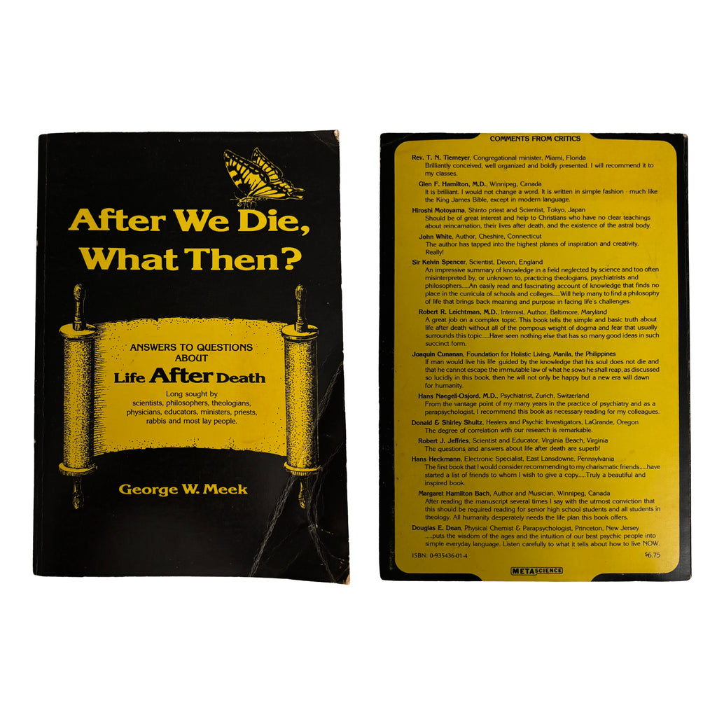 After We Die, What Then? | George W Meeks | 1980 | Pre-Owned-Haus of Darkness, Haus of Light