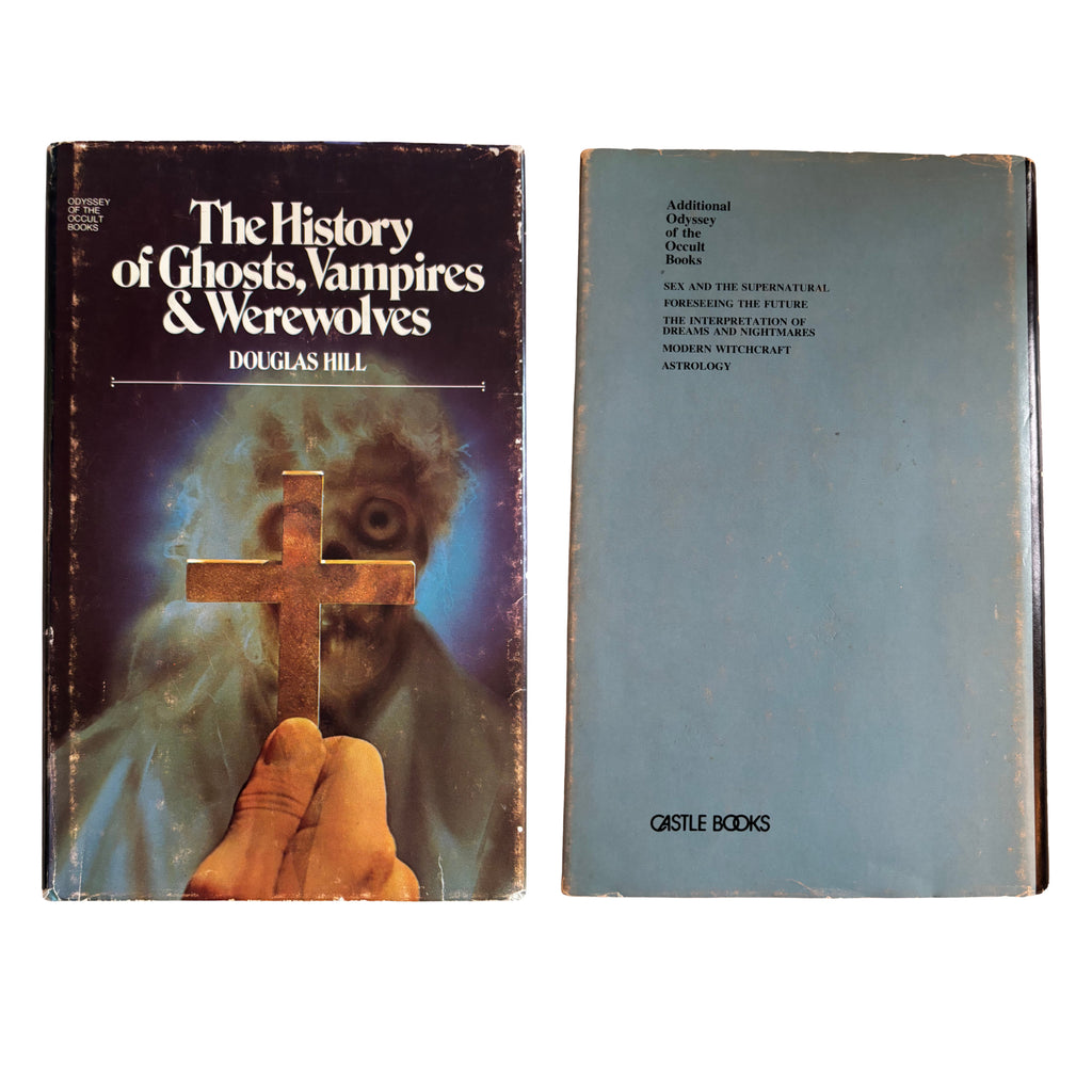 The History of Ghosts, Vampires and Werewolves | Douglas Hill | Pre-Owned-Haus of Darkness, Haus of Light