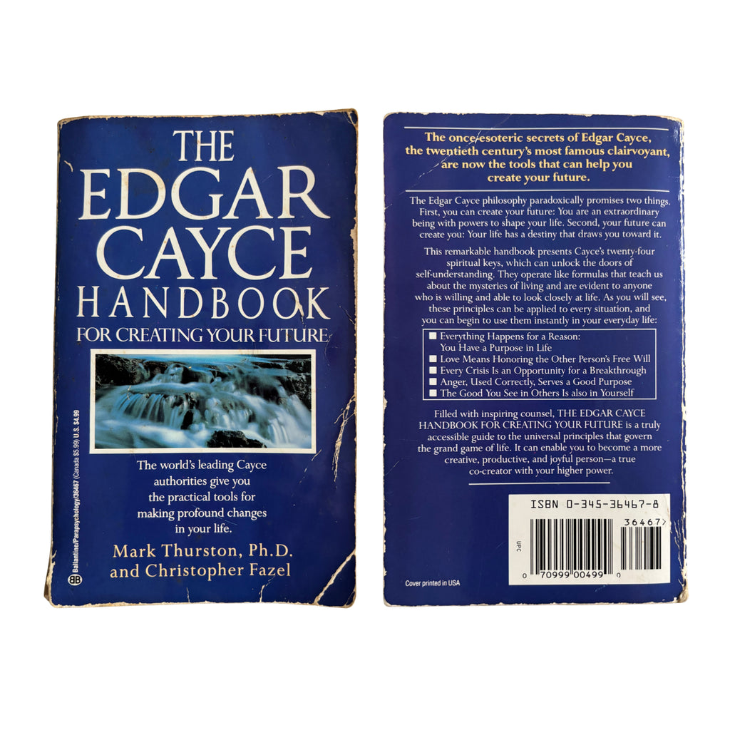 The Edgar Cayce Handbook for Creating Your Future | Mark Thurston | 1992 | Pre-Owned-Haus of Darkness, Haus of Light